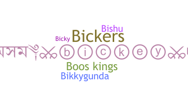 उपनाम - Bickey