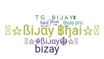 उपनाम - Bijay