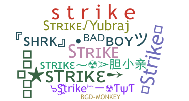 उपनाम - Strike