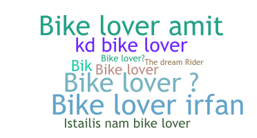 उपनाम - bikelover