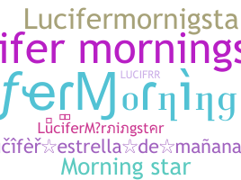 उपनाम - LuciferMorningstar