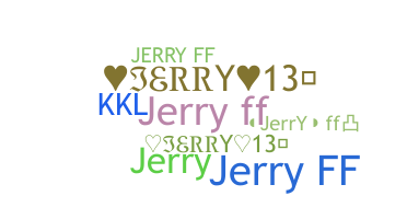 उपनाम - jerryff