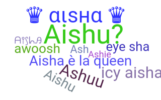 उपनाम - Aisha