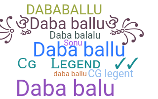 उपनाम - Dababallu
