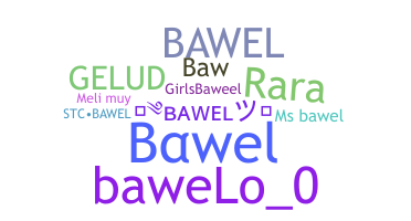 उपनाम - Bawel
