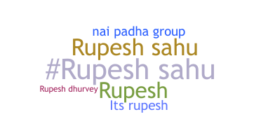 उपनाम - Rupeshsahu