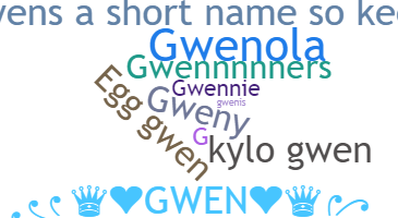 उपनाम - gwen