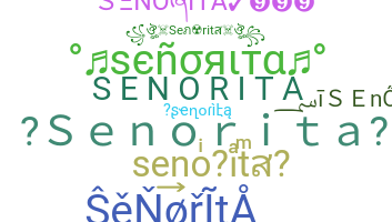 उपनाम - senorita