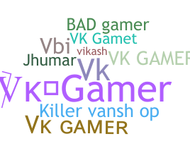 उपनाम - VKGAMER