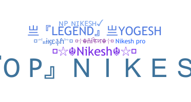 उपनाम - Nikesh