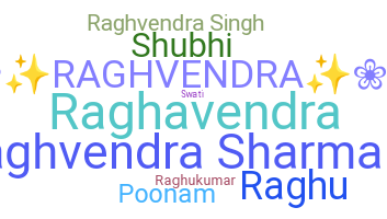 उपनाम - Raghvendra