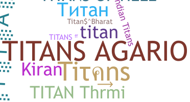 उपनाम - Titans