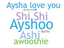 उपनाम - Aysha