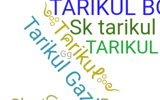 उपनाम - Tarikul