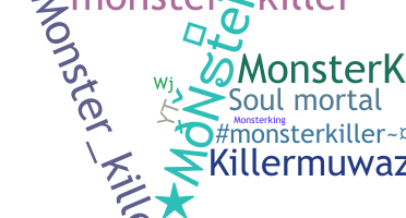 उपनाम - Monsterkiller