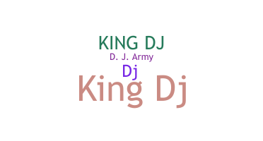 उपनाम - KingDJ