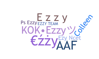 उपनाम - EZZY