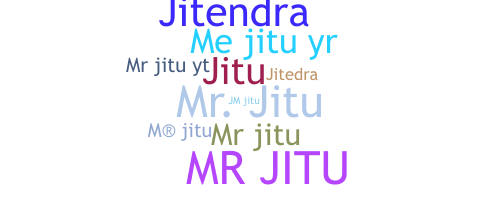 उपनाम - Mrjitu