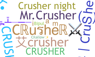 उपनाम - Crusher