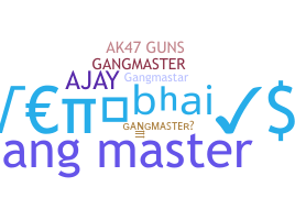 उपनाम - GangMaster