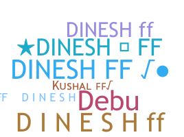 उपनाम - DineshFf