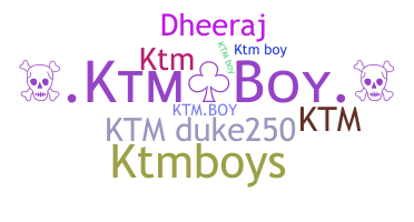 उपनाम - Ktmboy