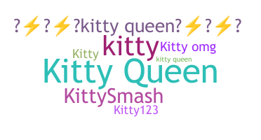उपनाम - KittyQueen