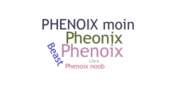 उपनाम - phenoix