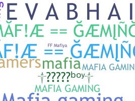 उपनाम - MAFIAGAMING