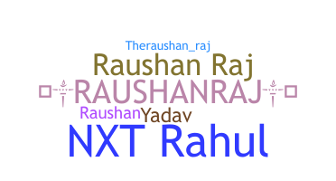 उपनाम - Raushanraj