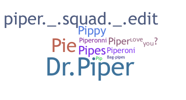 उपनाम - Piper