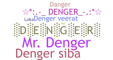उपनाम - denger