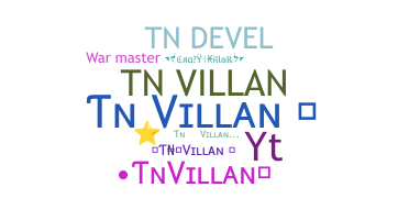 उपनाम - TNVILLAN