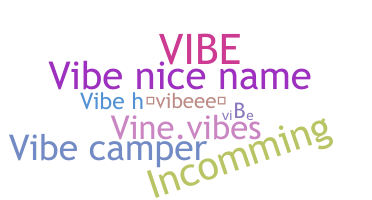 उपनाम - vIBE