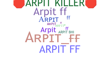 उपनाम - ArpitFF