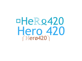 उपनाम - Hero420