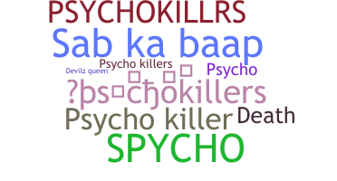 उपनाम - Psychokillers