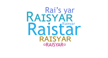 उपनाम - Raisyar