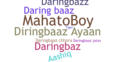 उपनाम - Daringbaaz