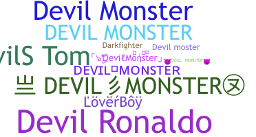 उपनाम - DevilMonster