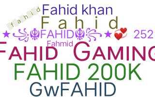 उपनाम - Fahid