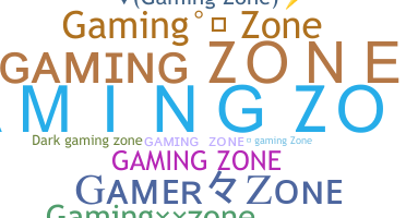 उपनाम - gamingzone