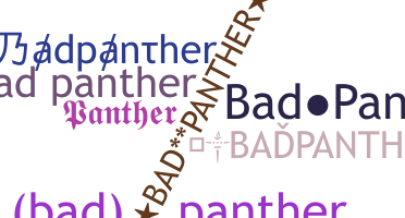 उपनाम - Badpanther