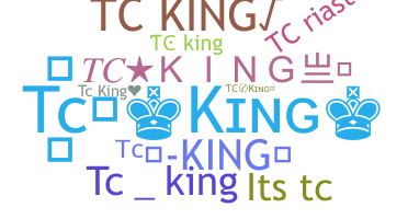उपनाम - TCKing