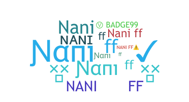 उपनाम - naniFF