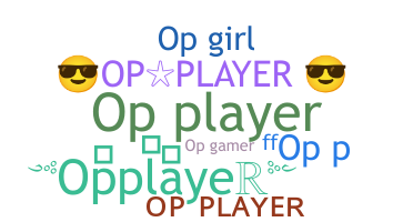 उपनाम - Opplayer