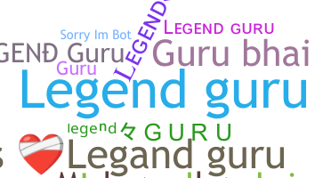 उपनाम - legendguru