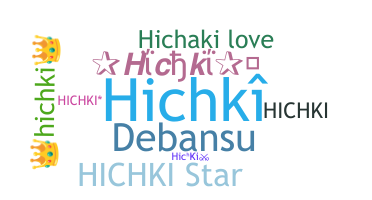 उपनाम - Hichki