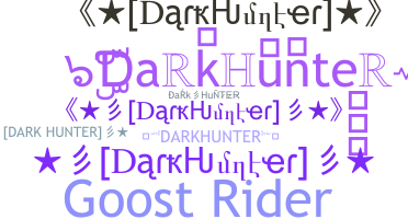 उपनाम - DarkHunter
