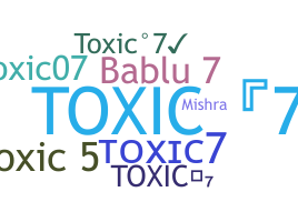 उपनाम - Toxic7